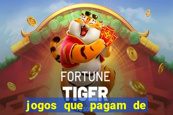 jogos que pagam de verdade no pix 2024